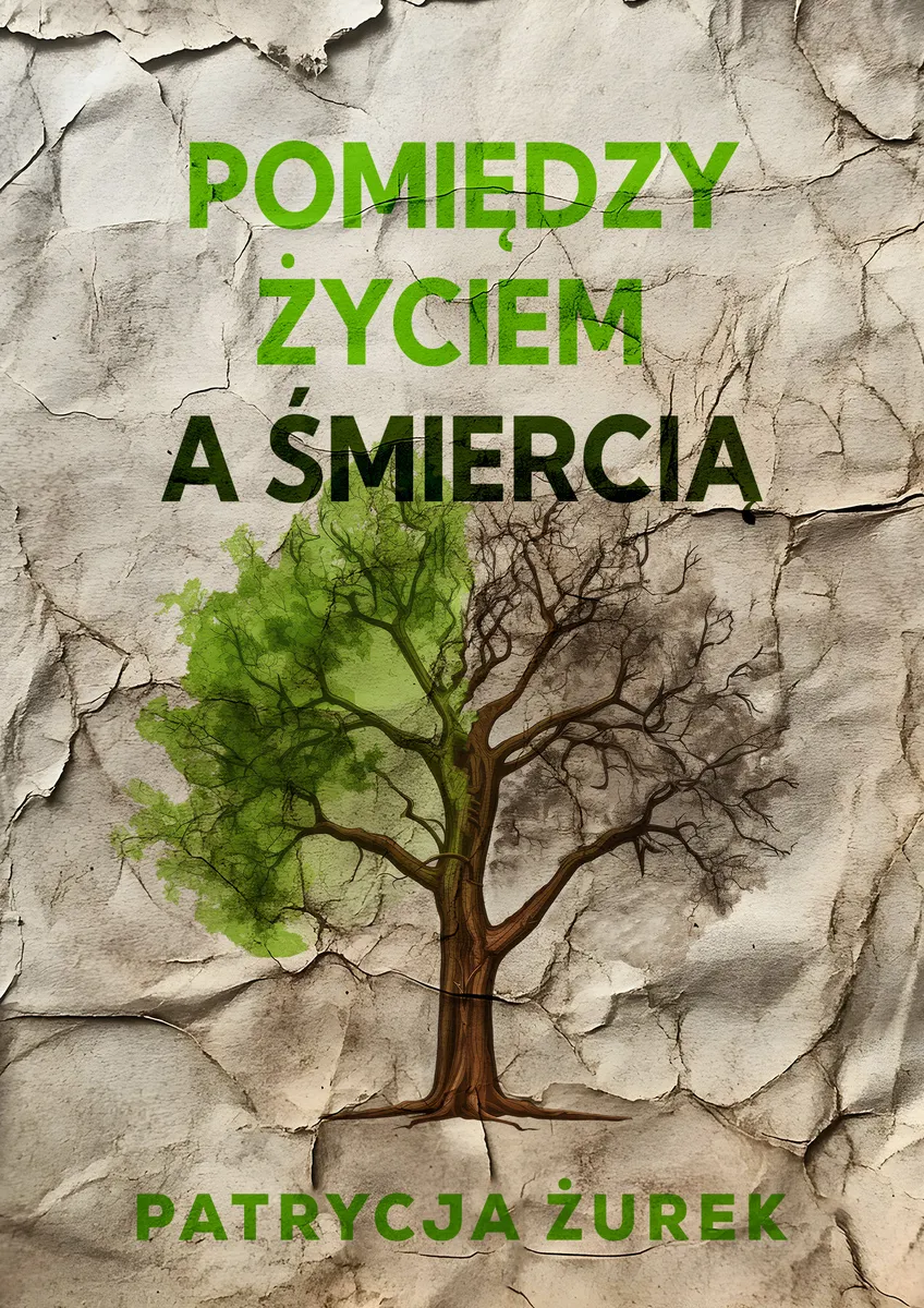 Pomiędzy życiem a śmiercią