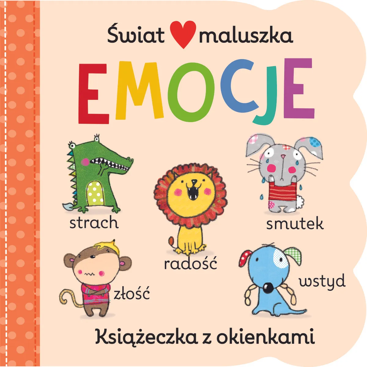 Świat maluszka. Emocje. Książeczka z okienkami