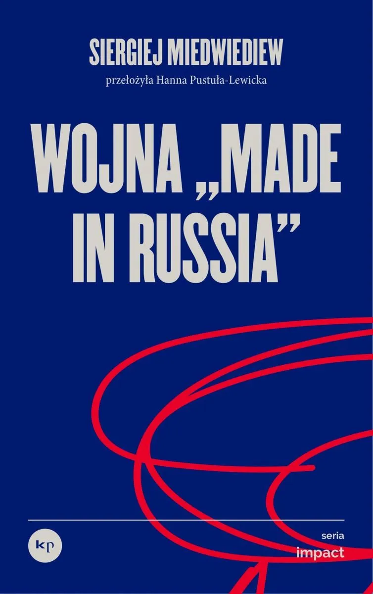 Wojna „made in Russia”
