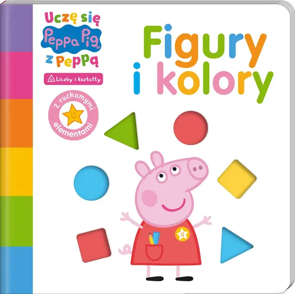 Peppa Pig. Uczę się z Peppą. Figury i kolory