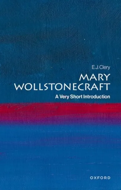 Mary Wollstonecraft: A Very Short Introduction