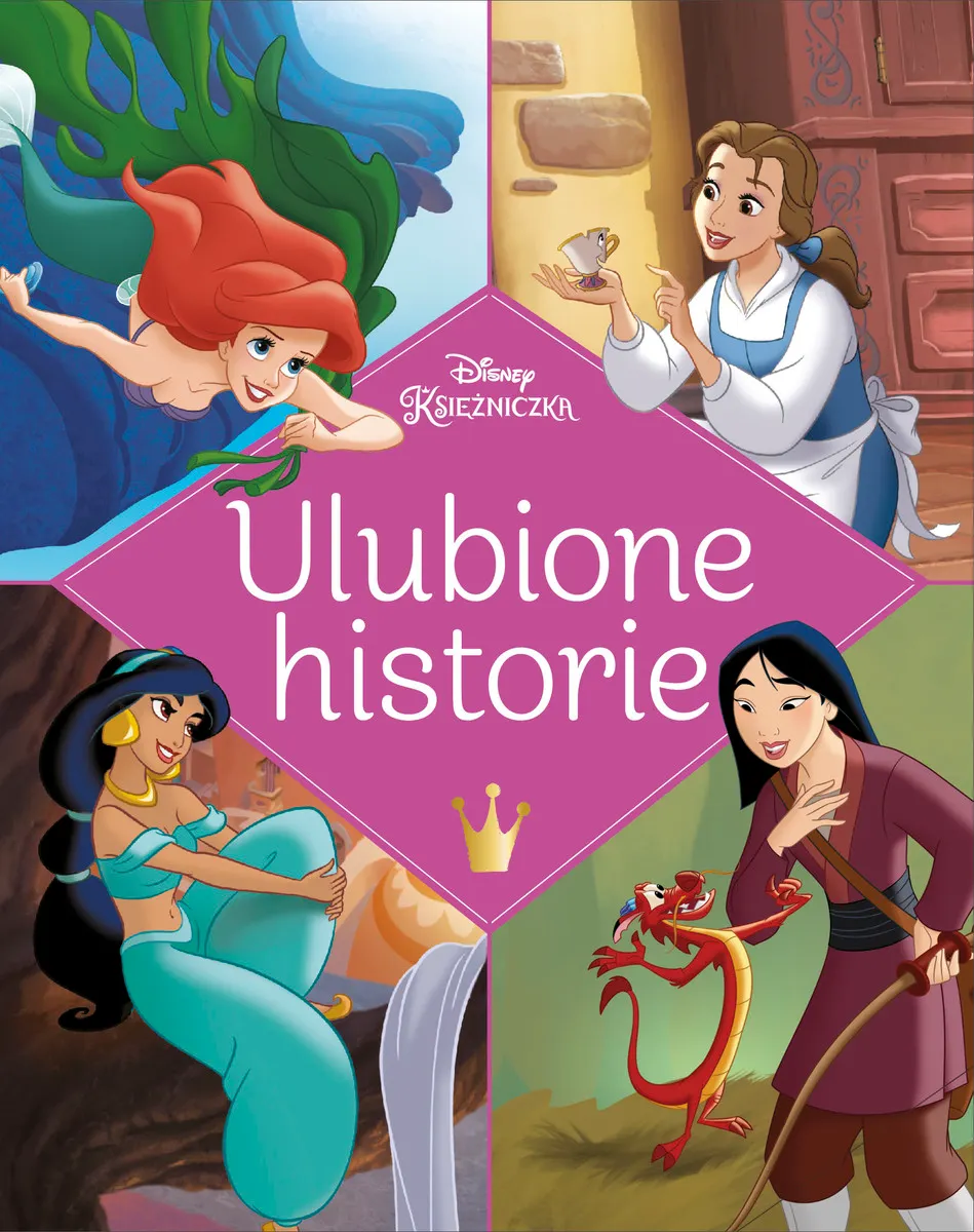 Ulubione historie Disney. Księżniczka