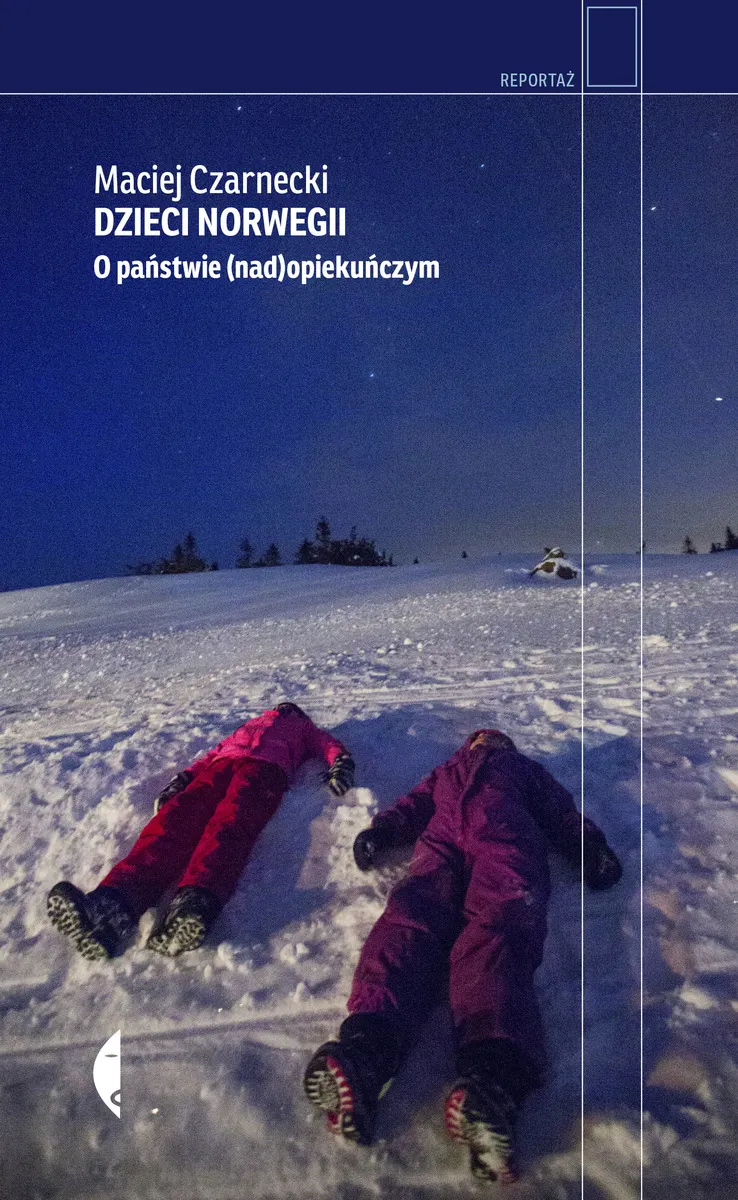 Dzieci Norwegii. O państwieopiekuńczym