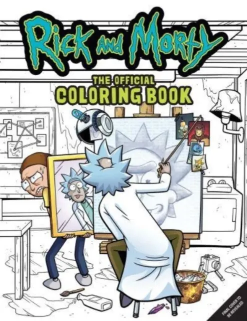 : Sometimes Science Is More Art Than Science: The Official Colouring Book