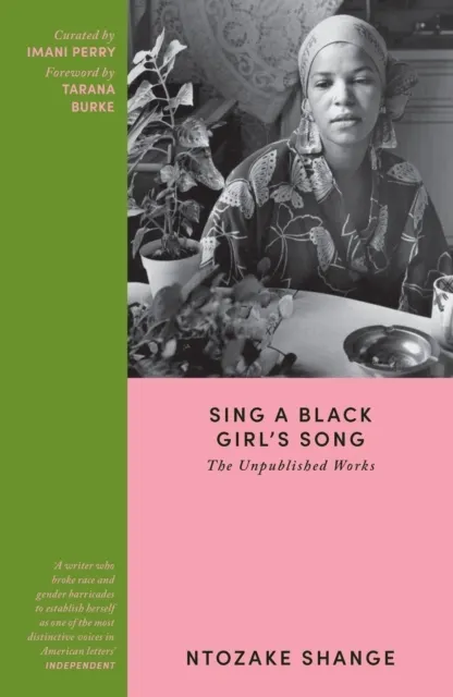 Sing a Black Girl's Song: The Unpublished Works