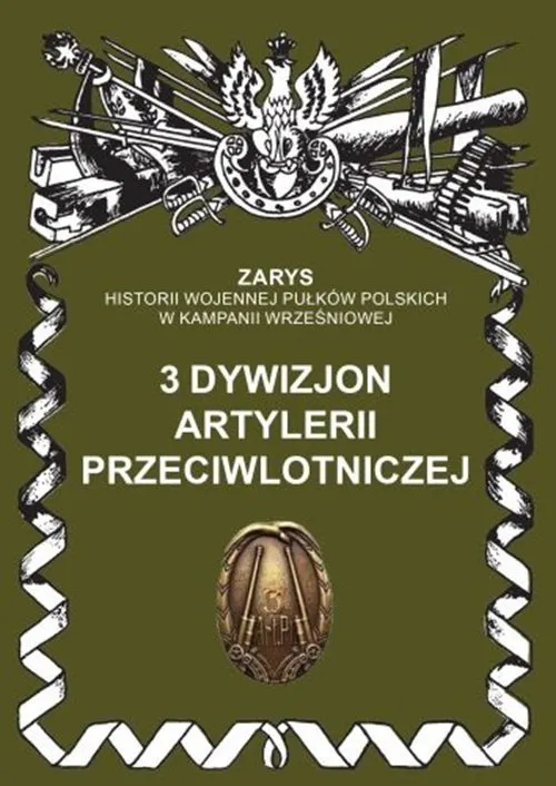 3 Dywizjon Artylerii Przeciwlotniczej
