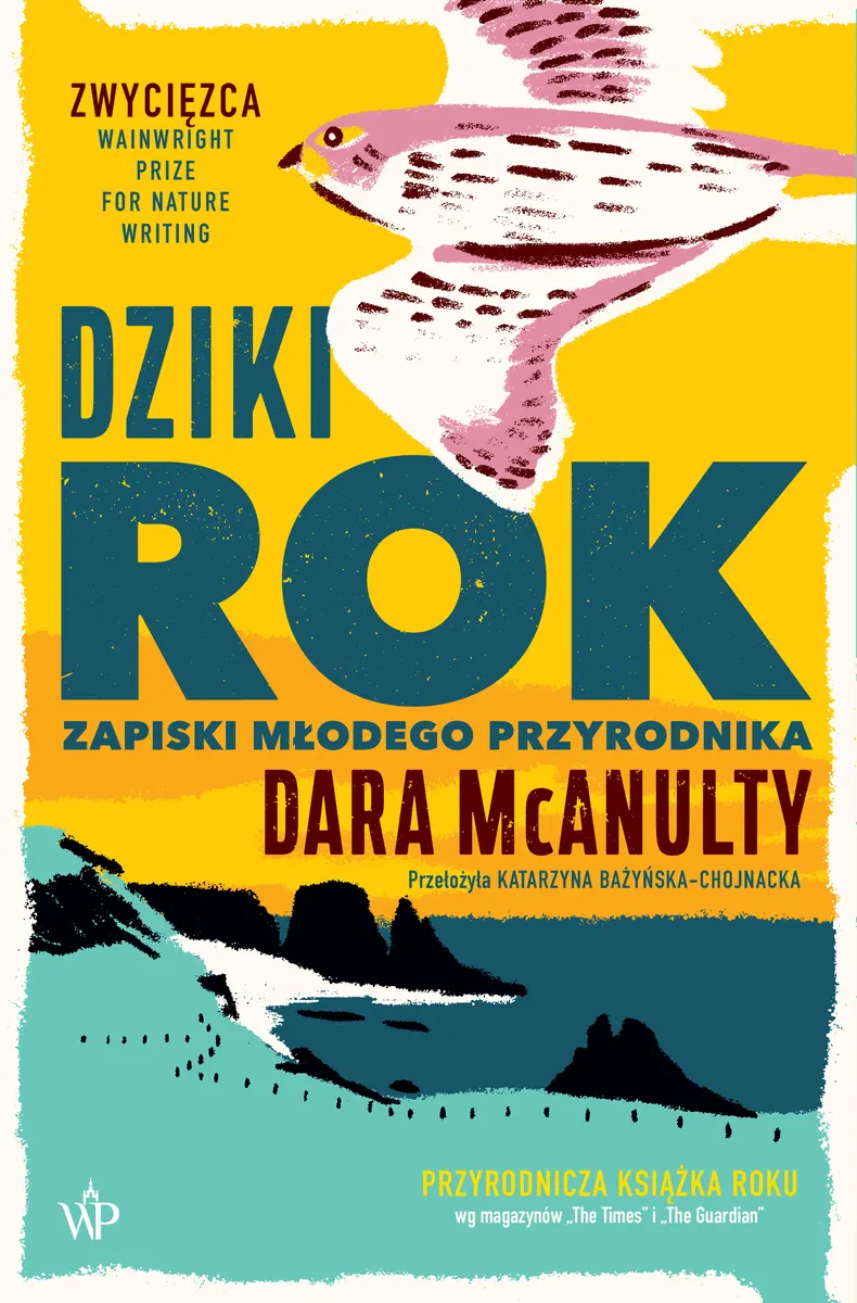 Dziki rok. Zapiski młodego przyrodnika