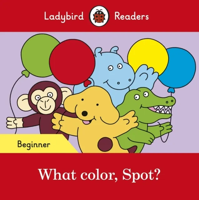 What color, Spot? - Beginner Level