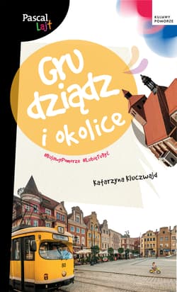 Grudziądz i okolice. Pascal Lajt