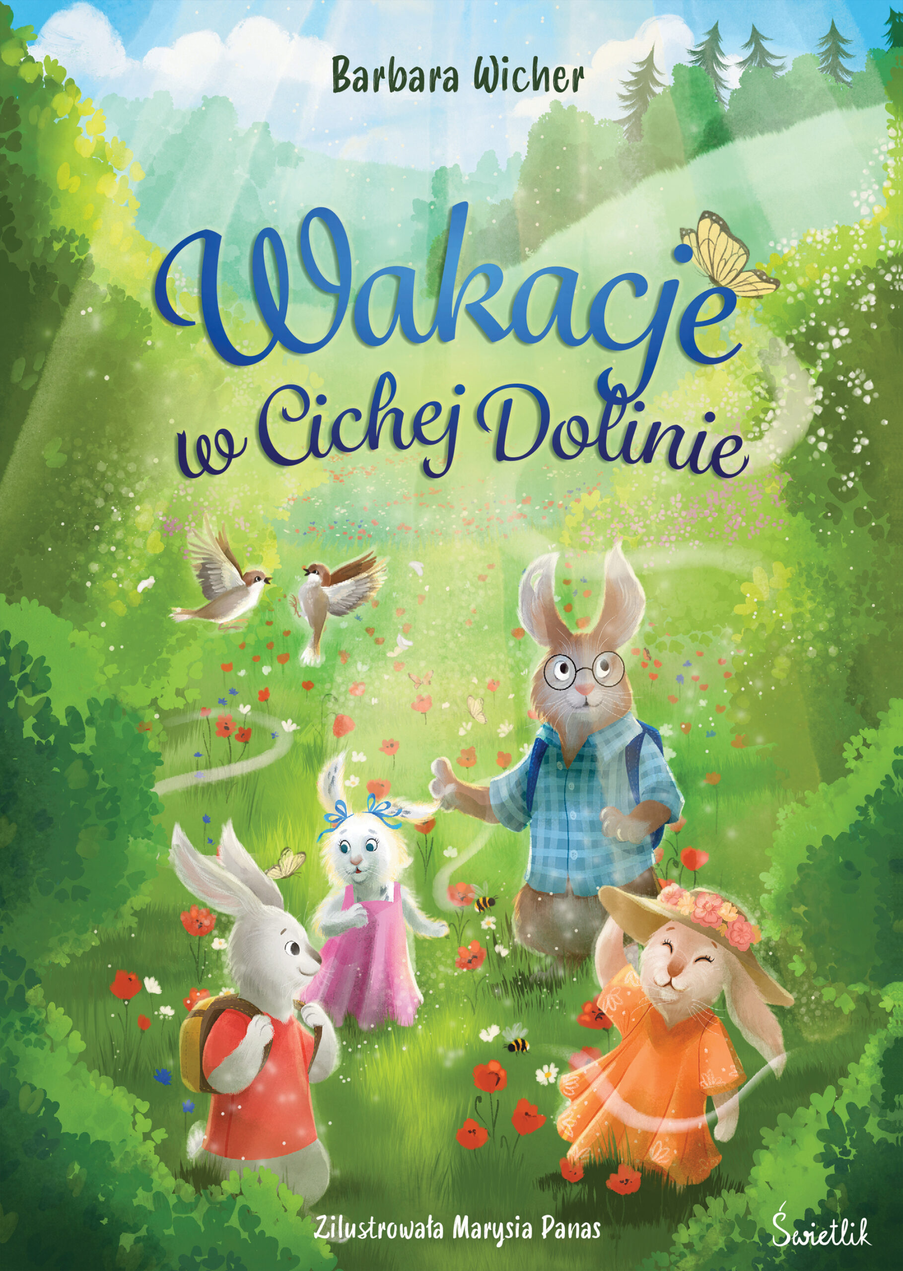 Wakacje w Cichej Dolinie