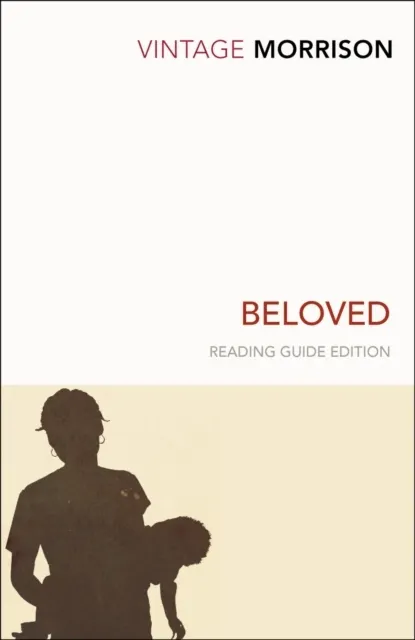 Beloved. Reading Guide Edition