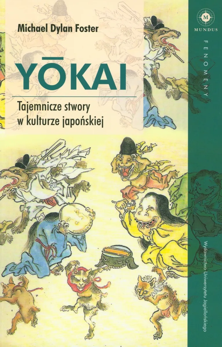 Yokai. Tajemnicze stwory w kulturze japońskiej