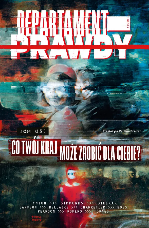 Co twój kraj może zrobić dla Ciebie? Departament prawdy