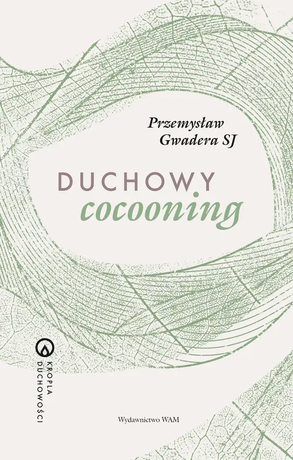 Duchowy cocooning