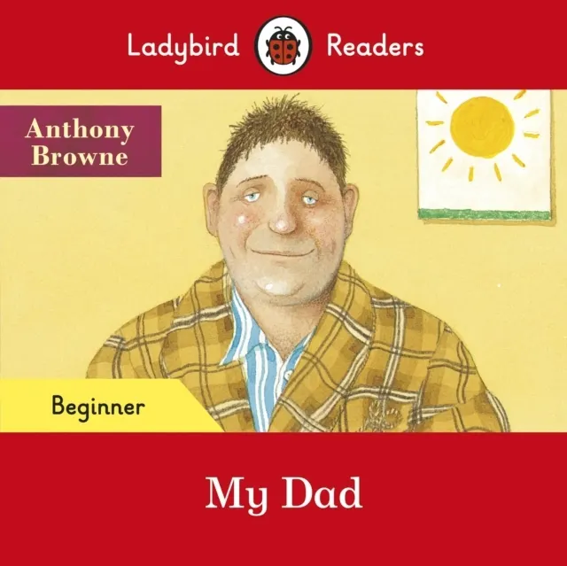 Beginner Level - My Dad