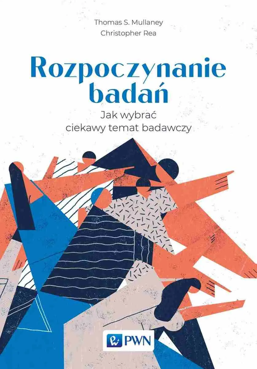 Rozpoczynanie badań. Jak wybrać ciekawy temat badawczy