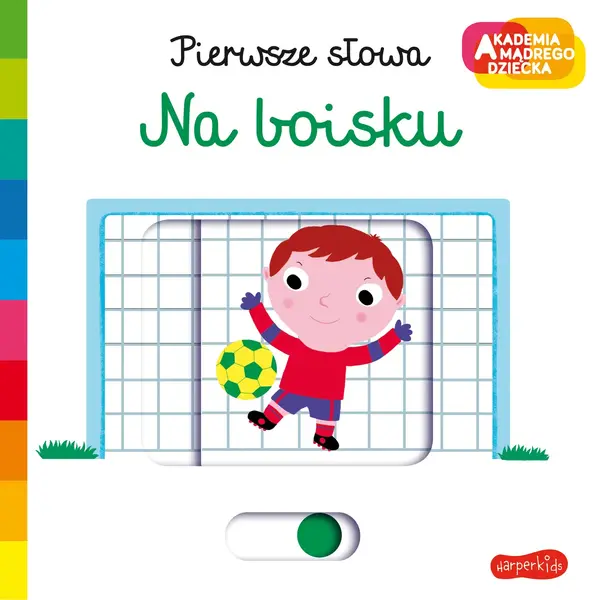 Na boisku. . Pierwsze słowa