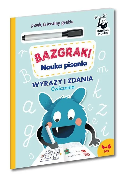 Bazgraki. Nauka pisania. Litery i wyrazy. Ćwiczenia. Kapitan Nauka