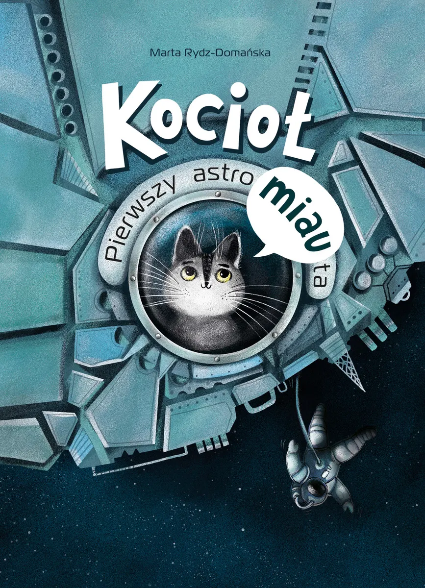 Kocioł. Pierwszy astroMiauta