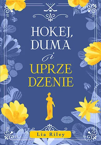 Hokej, duma i uprzedzenie