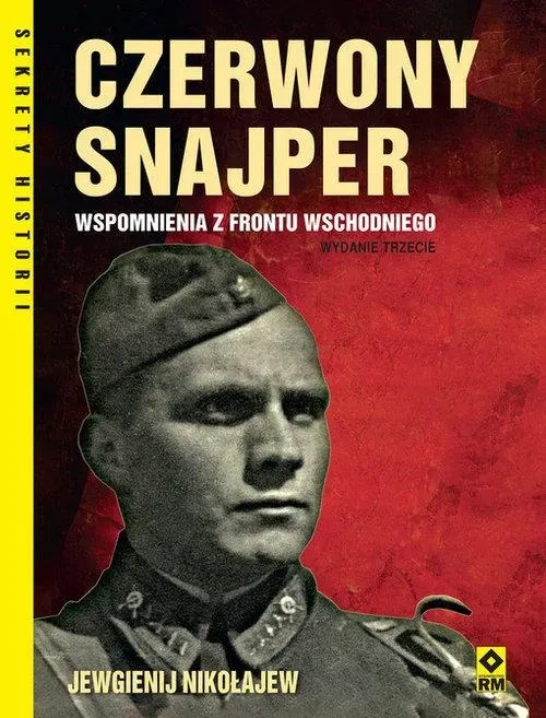 Czerwony snajper. Wspomnienia z frontu wschodniego