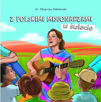 Z polskimi misjonarzami w świecie