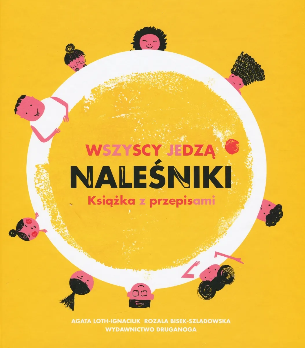 Wszyscy jedzą naleśniki. Książka z przepisami