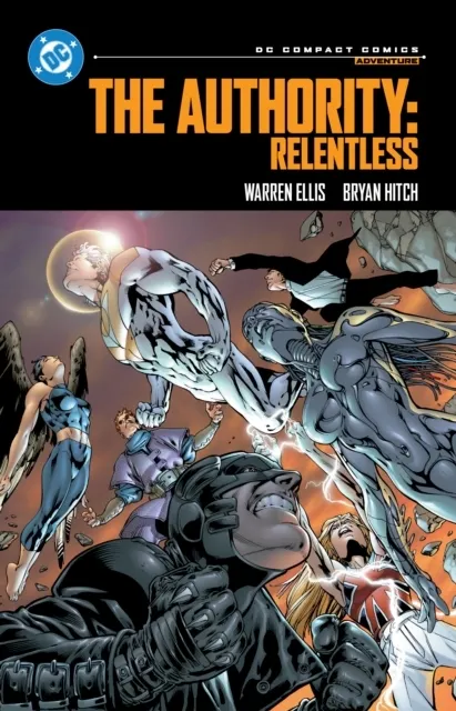 The Authority: Relentless: