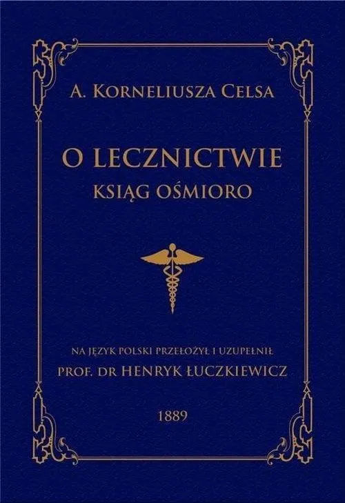 O lecznictwie ksiąg ośmioro
