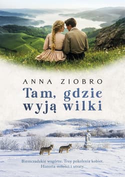 Tam, gdzie wyją wilki