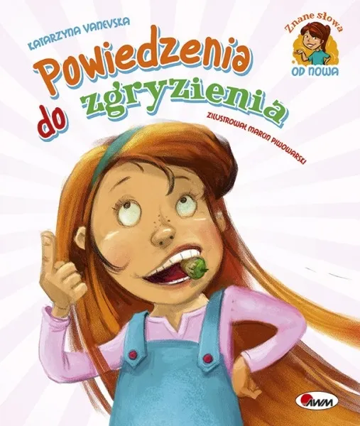 Powiedzenia do zgryzienia