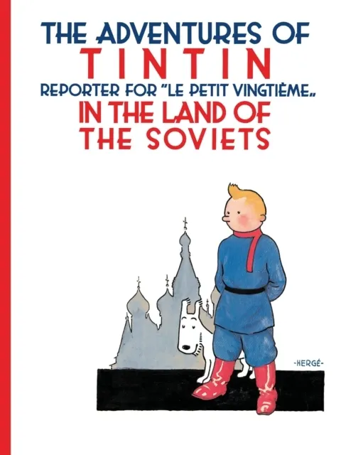 : Tintin in the Land of the Soviets