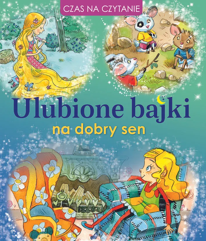 Ulubione bajki na dobry sen