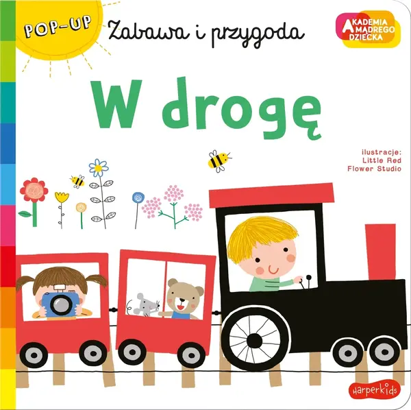 W drogę. . Zabawa i przygoda