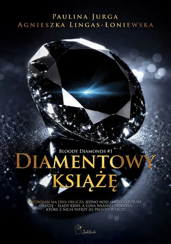 Diamentowy książę. Bloody diamonds. Tom 1