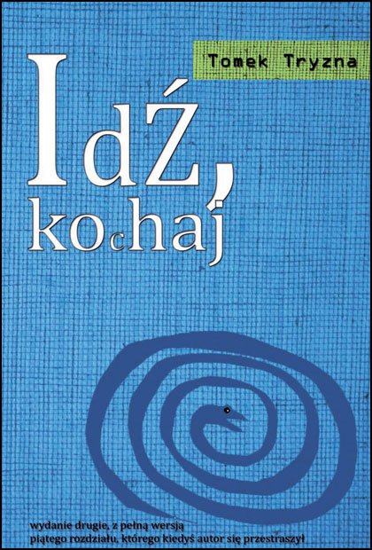 Idź, kochaj