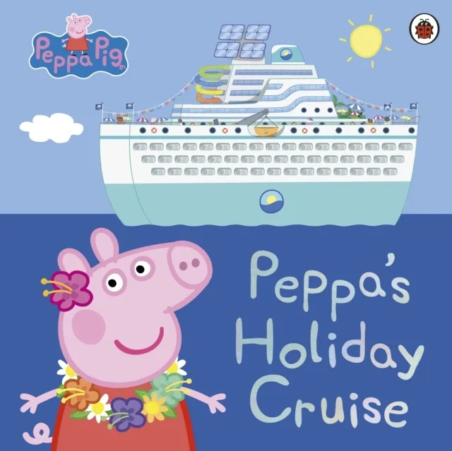 : Peppa's Holiday Cruise