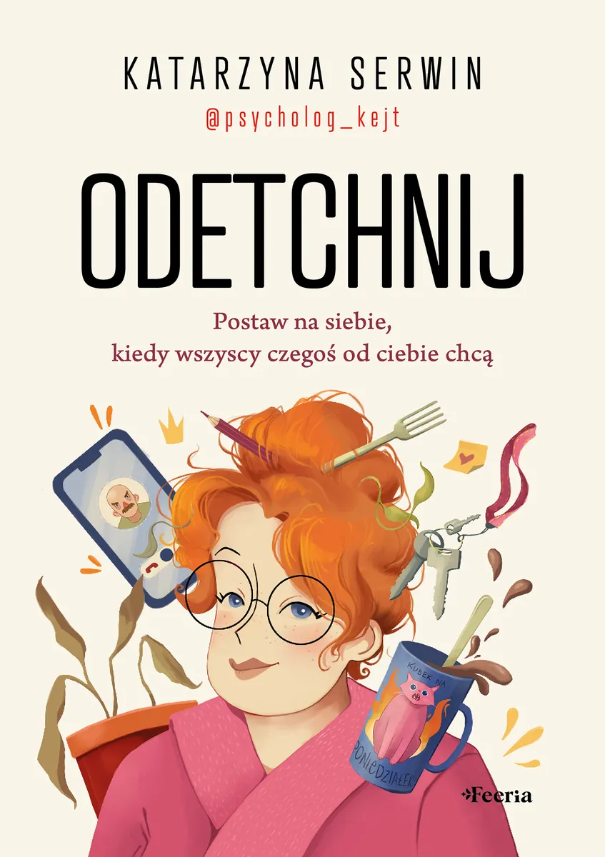 Odetchnij. Postaw na siebie, kiedy wszyscy czegoś od ciebie chcą