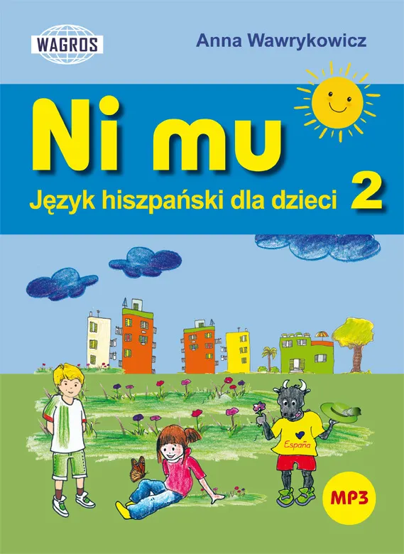 Ni Mu. Język hiszpański dla dzieci. Część 2