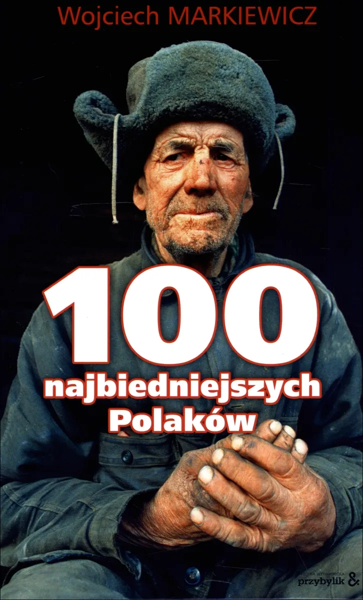 100 najbiedniejszych Polaków
