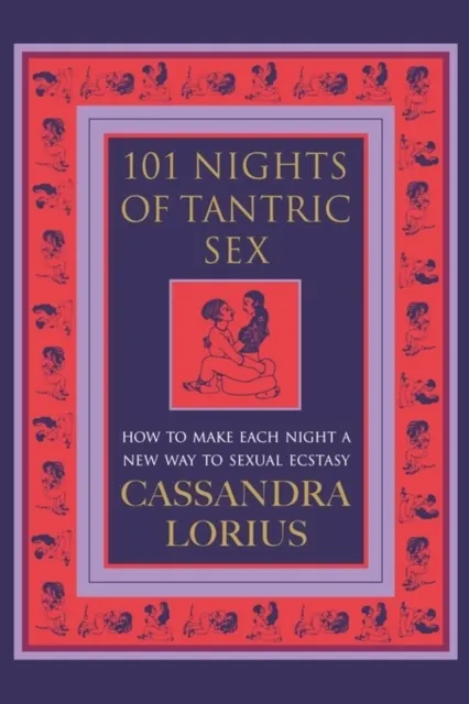 101 Nights of Tantric Sex