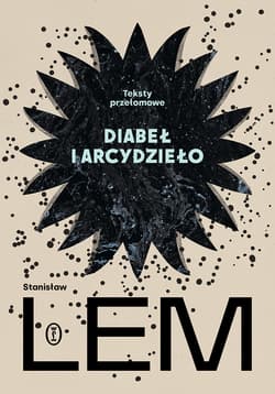 Diabeł i arcydzieło. Teksty przełomowe wyd. 2026