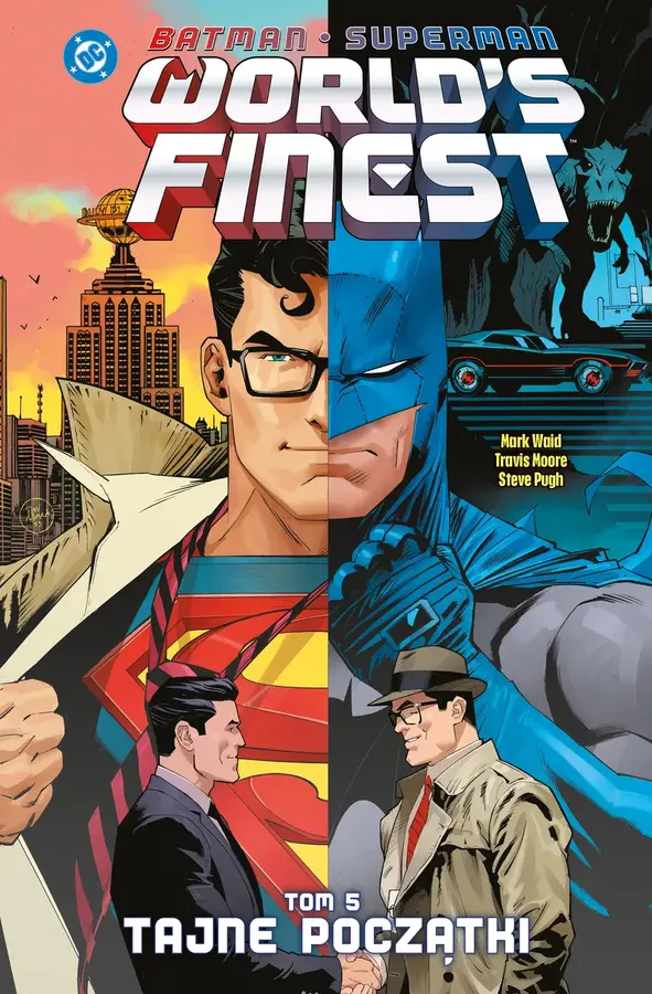 Batman/Superman. World`s Finest. Tom 5. Tajne początki