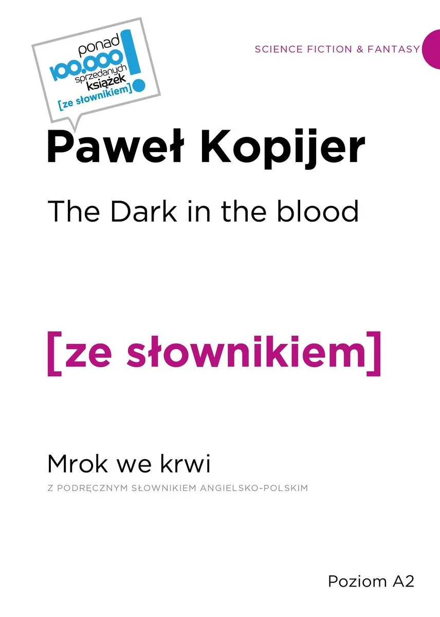 The Dark in the Blood / Mrok we krwi