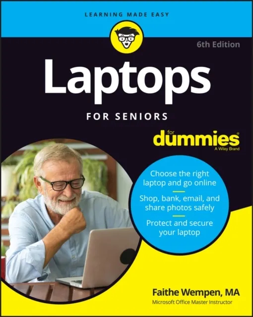 Laptops For Seniors , 6th Edition