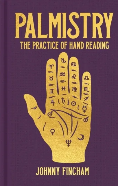 Palmistry: The Practice of Hand Readin