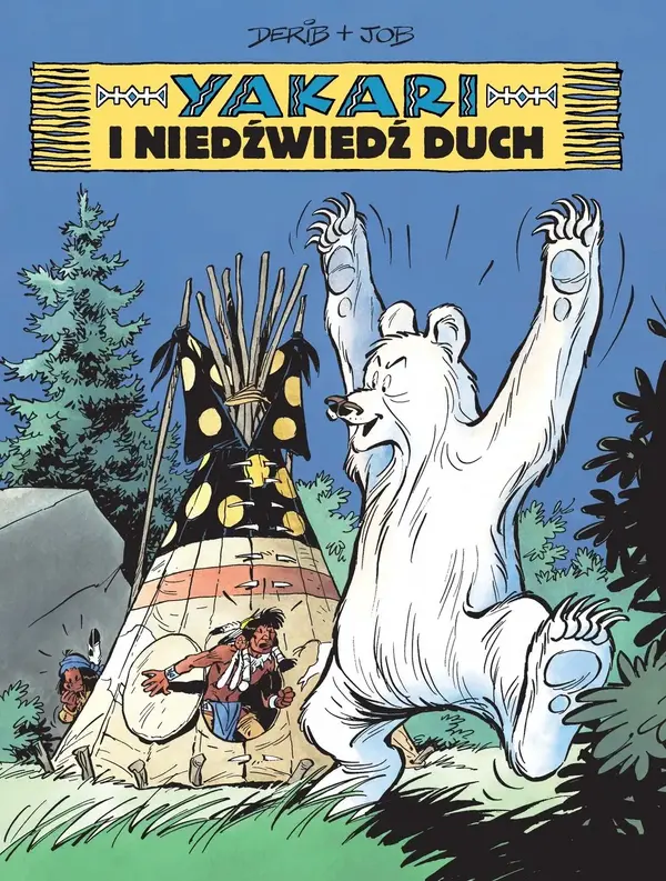 Yakari. Tom 24. Yakari i niedźwiedź duch