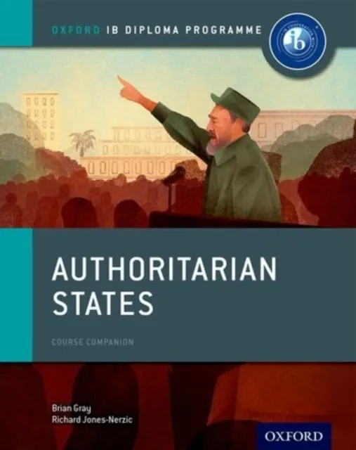: Authoritarian States Course Companion