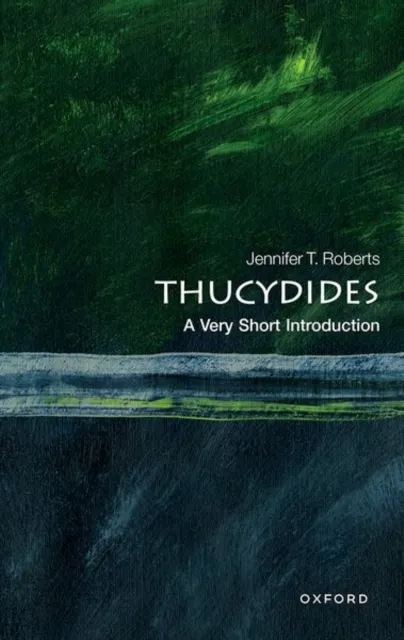 Thucydides: A Very Short Introduction
