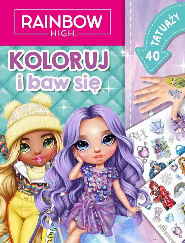 Koloruj i baw się. 40 tatuaży. Rainbow High